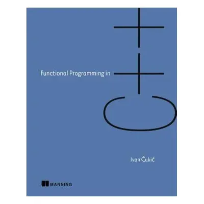 Functional Programming in C++ - Cukic, Ivan