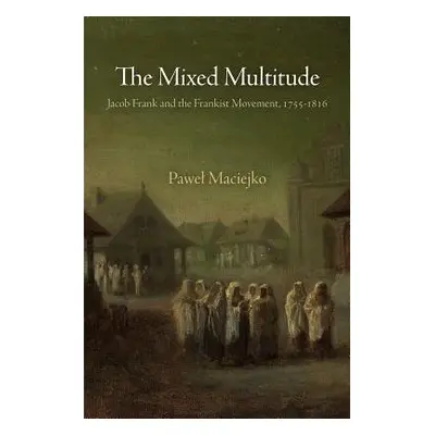 Mixed Multitude - Maciejko, Pawel