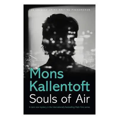 Souls of Air - Kallentoft, Mons