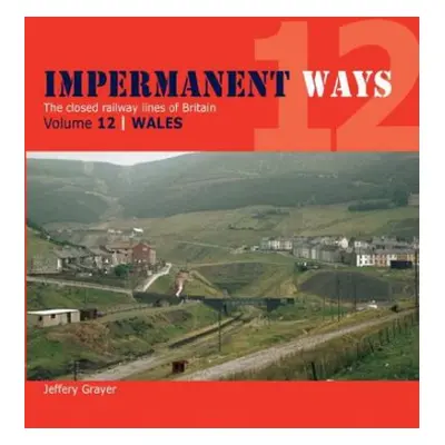 Impermanent Ways - Grayer, Jeffery