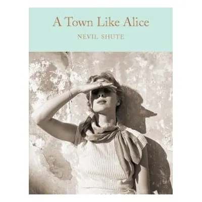 Town Like Alice - Shute, Nevil