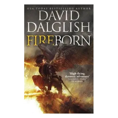 Fireborn - Dalglish, David