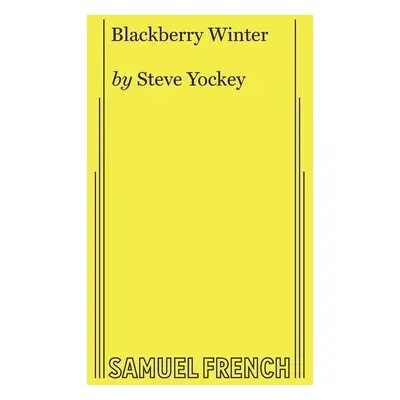 Blackberry Winter - Yockey, Steve