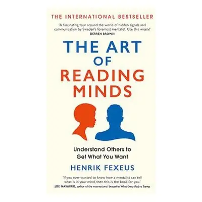 Art of Reading Minds - Fexeus, Henrik