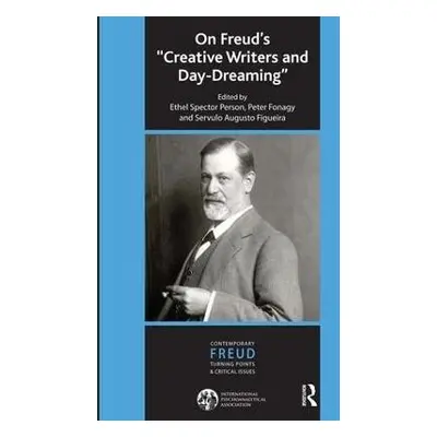 On Freud's "Creative Writers and Day-dreaming"