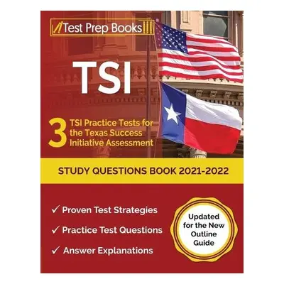 TSI Study Questions Book 2021-2022 - Rueda, Joshua