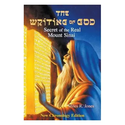 Writing of God - Jones, Miles R