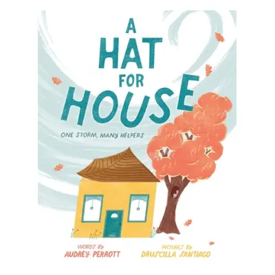 Hat for House - Perrott, Audrey