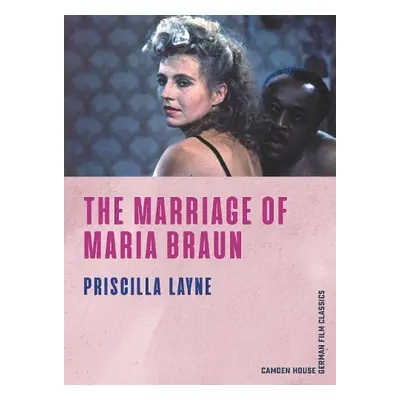 Marriage of Maria Braun - Layne, Priscilla