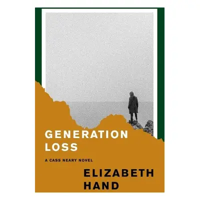 Generation Loss - Hand, Elizabeth