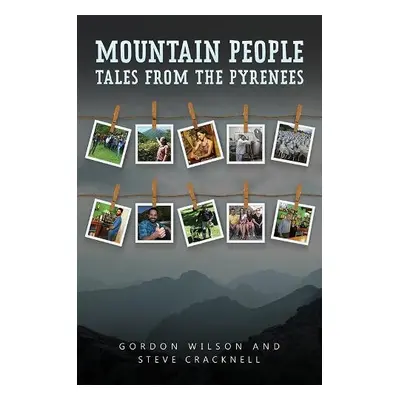 Mountain People - Wilson, Gordon a Cracknell, Steve