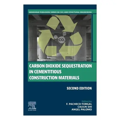 Carbon Dioxide Sequestration in Cementitious Construction Materials