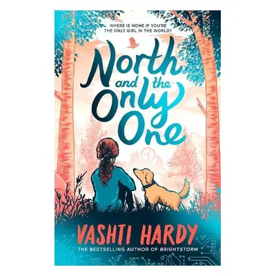 North and the Only One - Hardy, Vashti