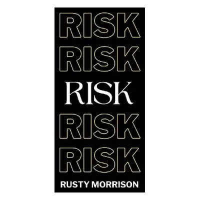 Risk - Morrison, Rusty