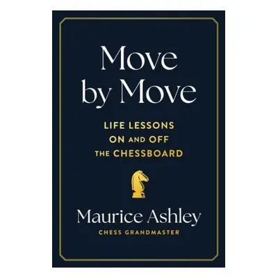 Move by Move - Ashley, Maurice