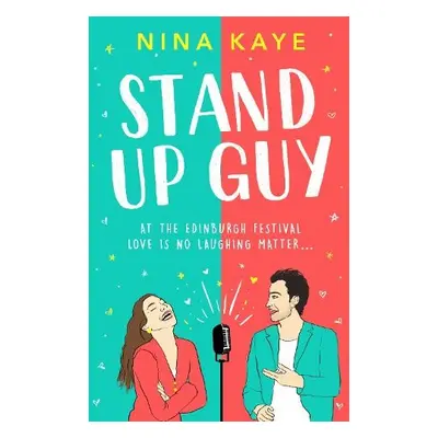 Stand Up Guy - Kaye, Nina