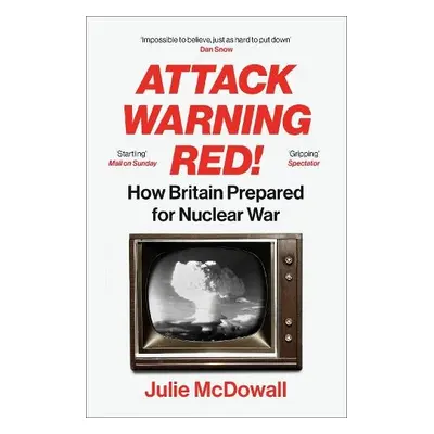 Attack Warning Red! - McDowall, Julie