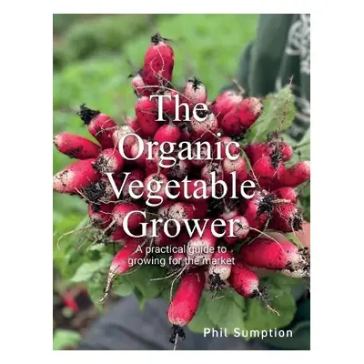 Organic Vegetable Grower - Sumption, Phil