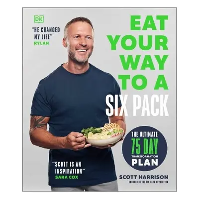 Eat Your Way to a Six Pack - Harrison, Scott