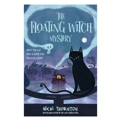 Floating Witch Mystery - Thornton, Nicki