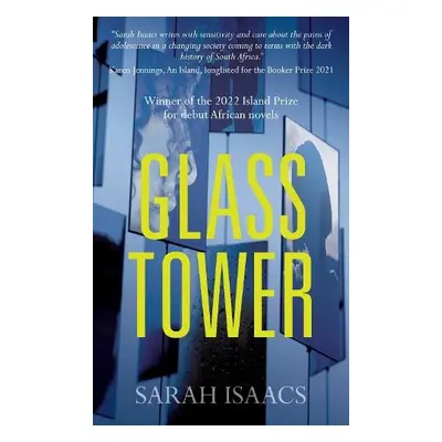 Glass Tower - Isaacs, Sarah