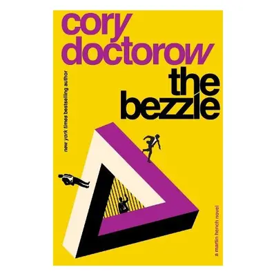 Bezzle - Doctorow, Cory