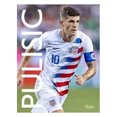 Pulisic: My Journey So Far - Pulisic, Christian a Melamud, Daniel