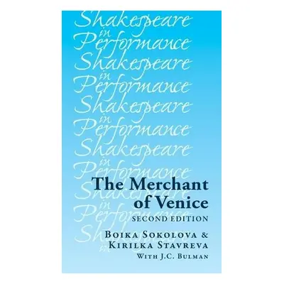 Merchant of Venice - Sokolova, Boika a Stavreva, Kirilka