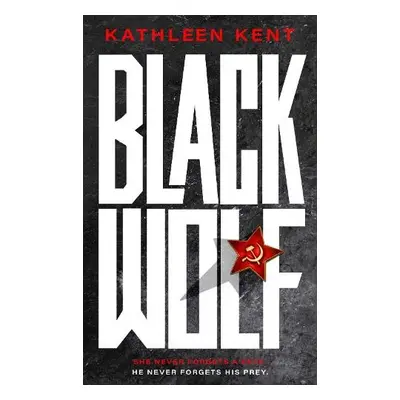 Black Wolf - Kent, Kathleen