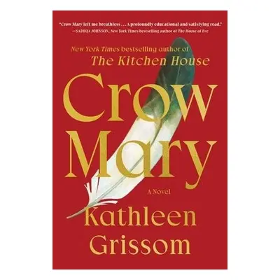 Crow Mary - Grissom, Kathleen