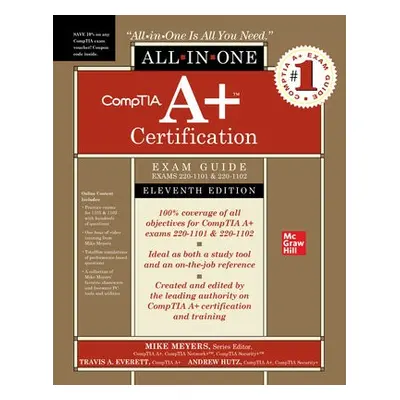 CompTIA A+ Certification All-in-One Exam Guide, Eleventh Edition (Exams 220-1101 a 220-1102) - M