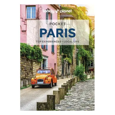 Lonely Planet Pocket Paris - Lonely Planet a Parsons, Ashley a Carillet, Jean-Bernard a Fong Yan