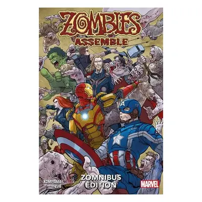 Zombies Assemble Zomnibus Edition - Komiyama, Yusaku a Zub, Jim