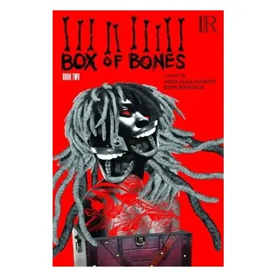 Box of Bones: Book Two - Jama-Everett, Ayize