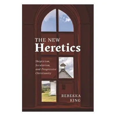 New Heretics - King, Rebekka