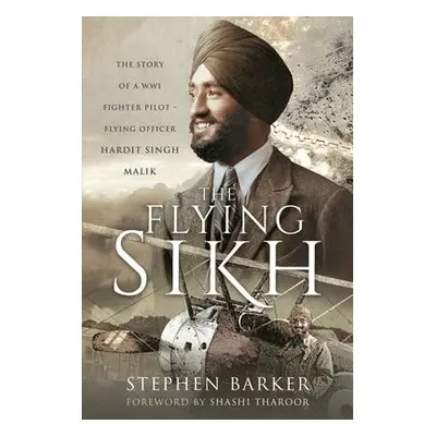 Flying Sikh - Barker, Stephen