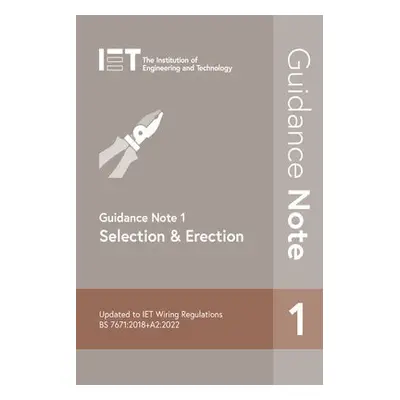 Guidance Note 1: Selection a Erection - The Institution of Engineering and Technology