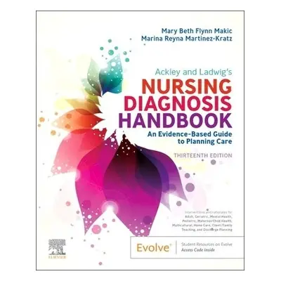 Ackley and Ladwig's Nursing Diagnosis Handbook