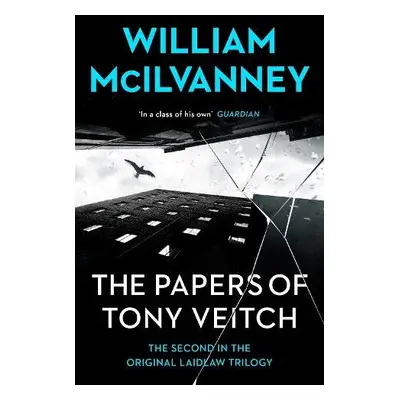 Papers of Tony Veitch - McIlvanney, William