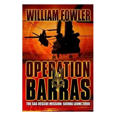 Operation Barras - Fowler, William