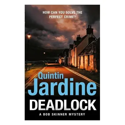 Deadlock - Jardine, Quintin