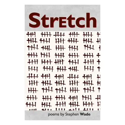 Stretch - Wade, Stephen