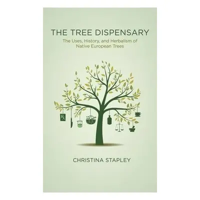 The Tree Dispensary - Stapley, Christina