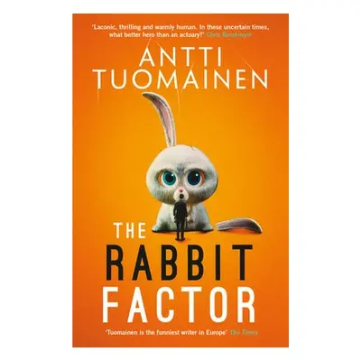 Rabbit Factor - Tuomainen, Antti