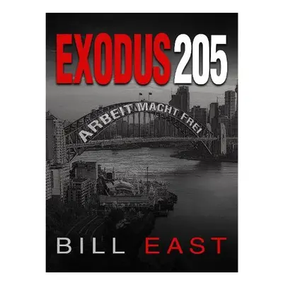 Exodus 205 - East, Bill