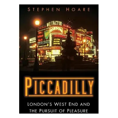 Piccadilly - Hoare, Stephen