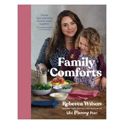 Family Comforts - Wilson, Rebecca