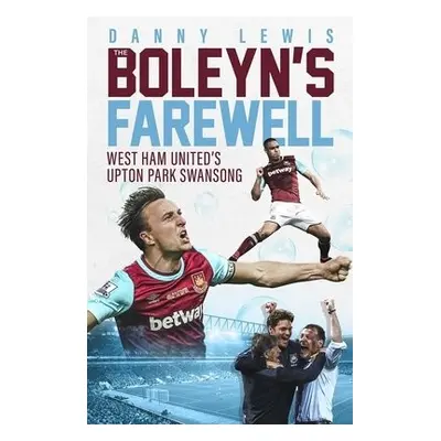 Boleyn's Farewell - Lewis, Danny