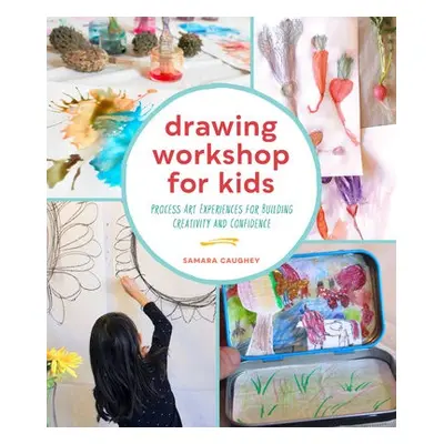 Drawing Workshop for Kids - Caughey, Samara