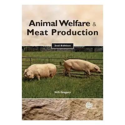 Animal Welfare and Meat Production